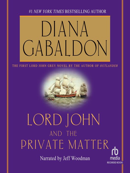 Title details for Lord John and the Private Matter by Diana Gabaldon - Wait list